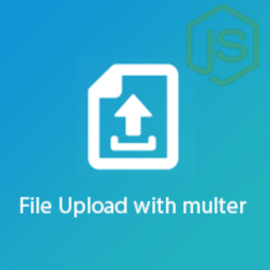File upload with Multer using Node.js