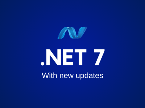 Latest updates and features in .NET 7